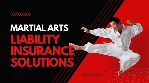 Top Martial Arts Liability Insurance Solutions for Schools and Instructors